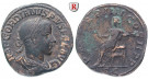 Römische Kaiserzeit, Gordianus III., Sesterz 241-244, f.vz/ss