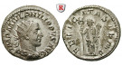 Römische Kaiserzeit, Philippus I., Antoninian 244-247, vz-st